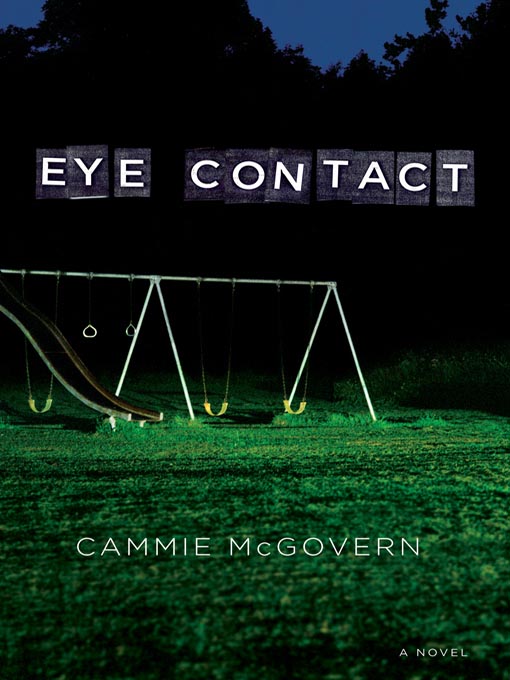 Title details for Eye Contact by Cammie McGovern - Available